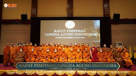 Rapat Pimpinan Sangha Agung Indonesia Kbi Keluarga Buddhayana Indonesia