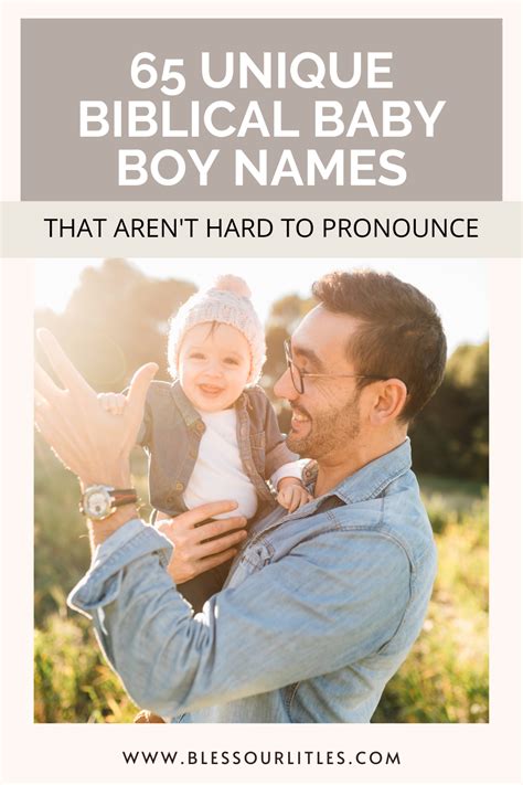 65 Unique Biblical Boy Names That You Can Actually Pronounce