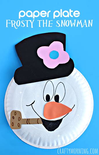Paper Plate Frosty The Snowman Craft Crafty Morning