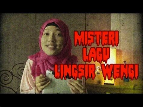 Get notified when lingsir wengi is updated. Misteri Lagu Lingsir Wengi - YouTube