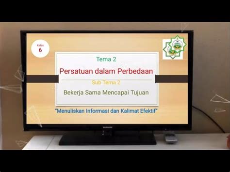 Bahasa Indonesia kelas 6 Materi Menuliskan Informasi & Kalimat Efektif