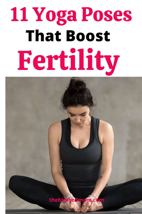 11 Yoga Poses For Boost Fertility Fast Trying To Conceive Fertility Yoga Poses Fertility