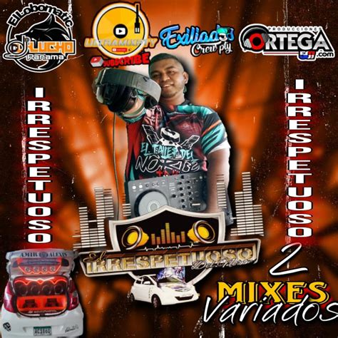 Dúo Pack Mixes Variados By Dj Lucho Panamá Producciones Ortega 507