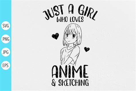 Just A Girl Who Loves Anime Svg Gráfico Por Designstyleay · Creative