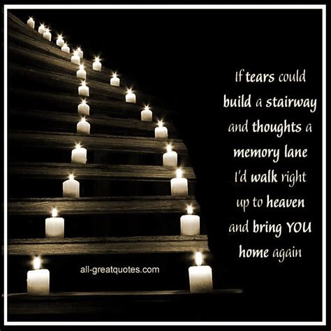 Check spelling or type a new query. If tears could build a stairway and thoughts a memory lane