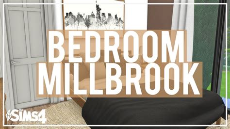 The Sims 4 Speed Build Bedroom Millbrook Youtube