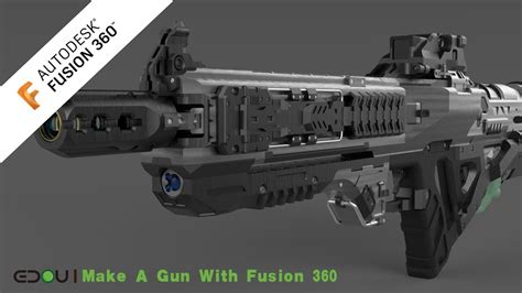 Make Gun Model With Fusion 360 使用fusion360制作枪模型 实体化 Youtube