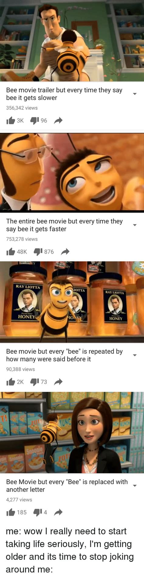 Best Memes About Bee Movie But Every Time They Say Bee It Gets Faster Bee Movie But