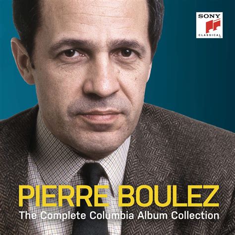 Diabolus In Musica Pierre Boulez Complete Columbia Album Collection