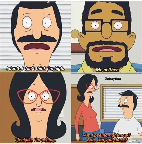 Pin By Derek Sharp On Tv Shows Bobs Burgers Funny Bobs Burgers Memes
