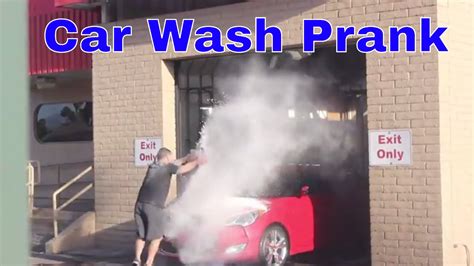 Car Wash Prank Youtube