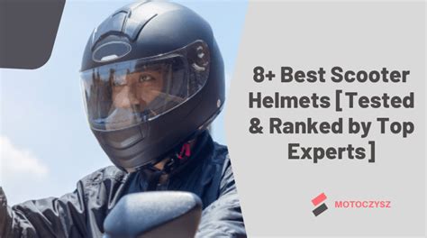 8 Best Scooter Helmets In 2022 Tested And Ranked By Top Experts