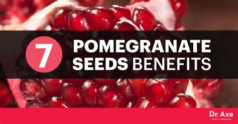 This article explains how to easily remove pomegranate seeds and offers tips for incorporating them into your diet. 7 Incredible Pomegranate Seeds Benefits - Dr. Axe