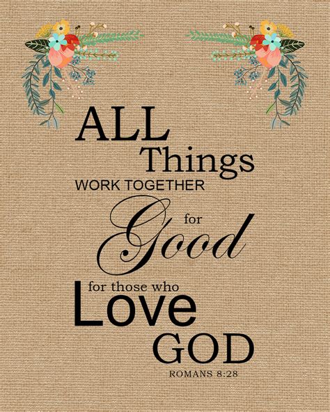 Romans 828 All Things Work Together For Good Free Bible Verse Art