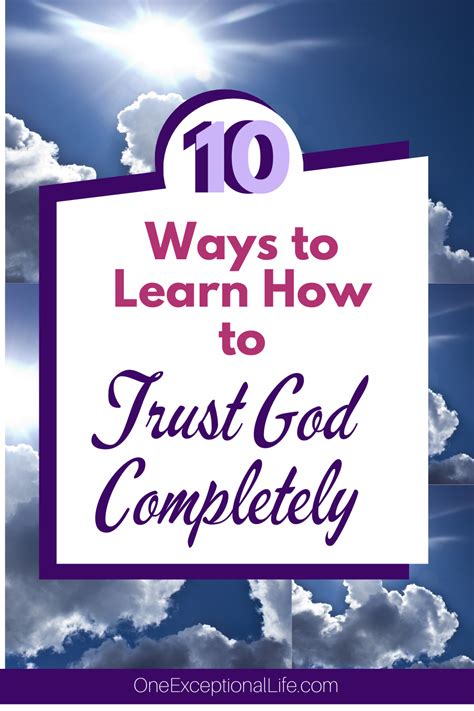 10 Ways To Learn How To Trust God Completely Oneexceptionallife