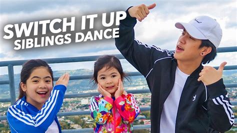 Switch It Up Siblings Dance Ranz And Niana Youtube