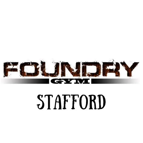 Foundry Gym Stafford | Stafford
