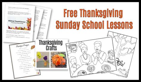Thanksgiving Sunday School Lesson And Kids Bible Activities