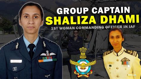 group captain shaliza dhami 1st woman commanding officer in airforce youtube