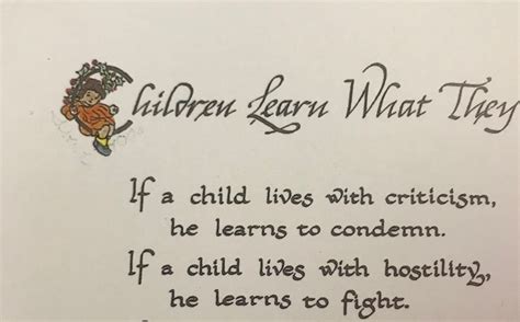Children Learn What They Live Poem By Dorothy L Nolte Original