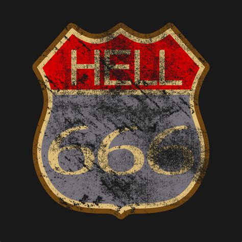 Hell 666 Route 66 T Shirt Teepublic