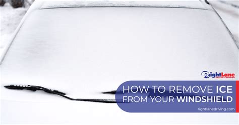 How To Remove Ice From Your Windshieldwindows Rightlane Driver Training