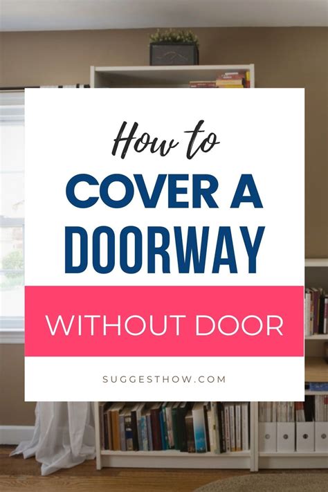 How To Cover A Doorway Without Door 6 Easy Ways Room Divider Doors