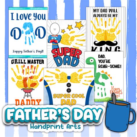 10 free handprint art for father s day printable crafts leap of faith crafting