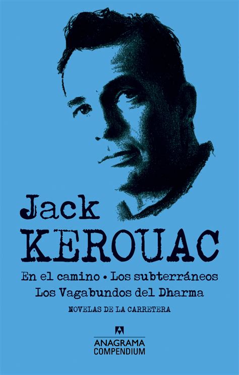 Jack Kerouac Kerouac Jack 978 84 339 5948 5 Editorial Anagrama