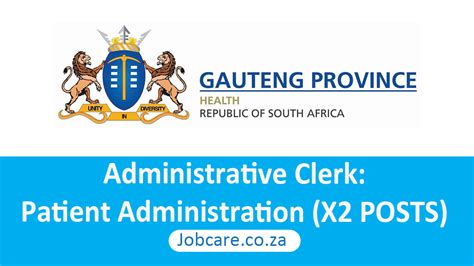 Administrative Clerk Patient Administration X2 Posts Jobcare