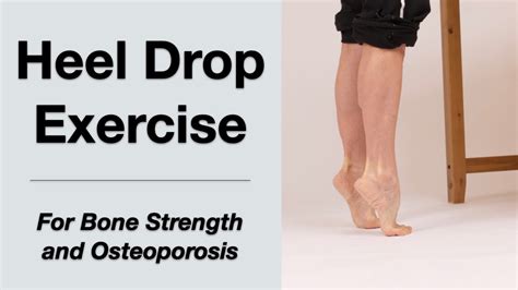 Heel Drop Exercise For Osteoporosis Youtube