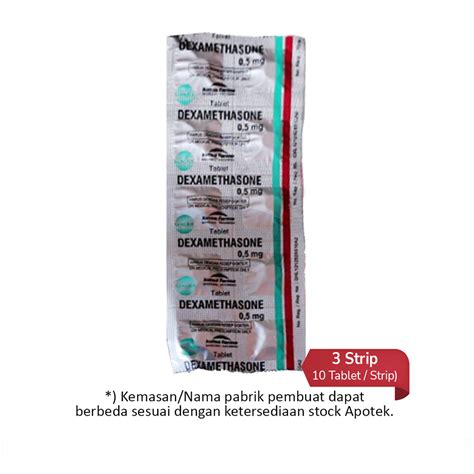 Dexamethasone 05 Mg 3 Strip 10 Tabletstrip Hemat Borongan Kegunaan Efek Samping Dosis