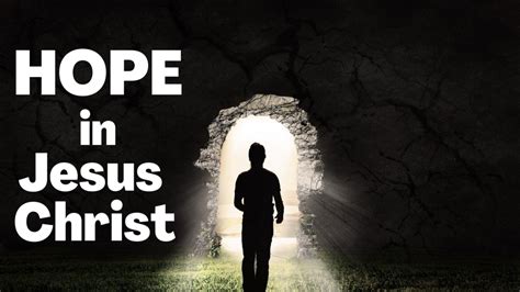 Hope In Jesus Christ Preachers Corner