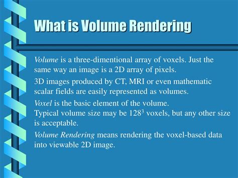 Ppt Introduction To Volume Rendering Powerpoint Presentation Free
