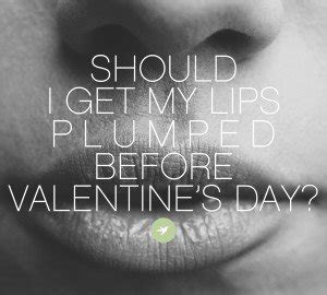 And what should i get my mom for valentines day? Should I get my lips plumped for Valentine's Day? | Skin ...