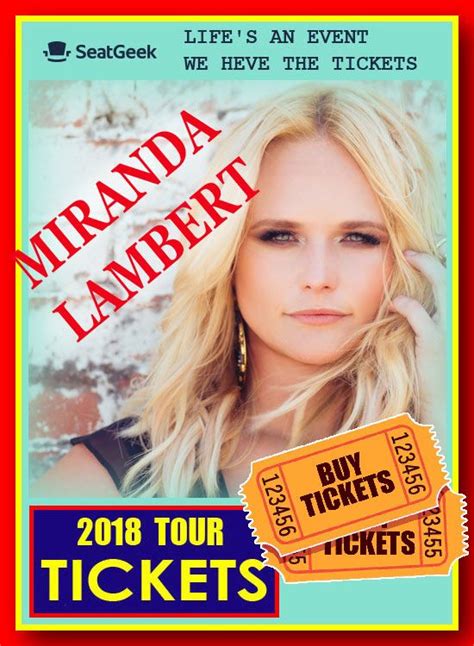 Miranda Lambert The Easiest Way To Buy Concert Tickets Seller