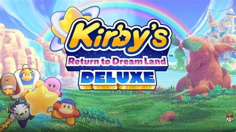 Kirbys Return To Dream Land Deluxe Announced For February 2023