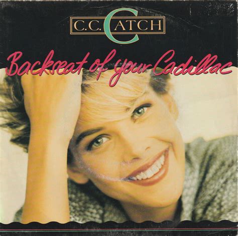 Cc Catch Backseat Of Your Cadillac 1988 Vinyl Discogs