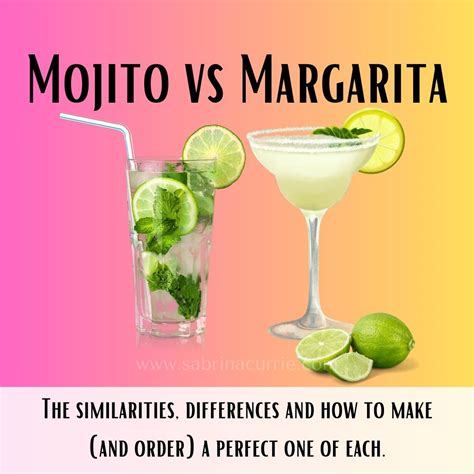 Whats The Difference Between A Mojito Vs Margarita West Coast