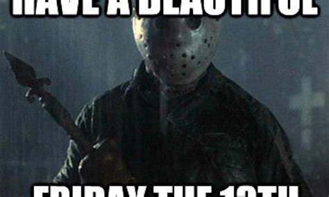 13 friday the 13th memes to get you through the day