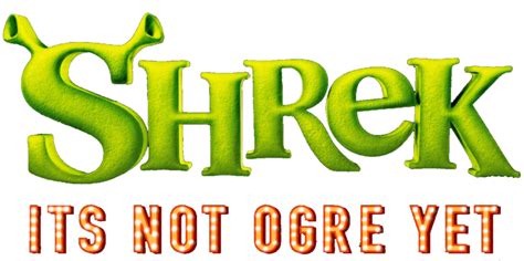Shrek Its Not Ogre Yet Logo Made By Shrek 5 Movie On Twitter And Png