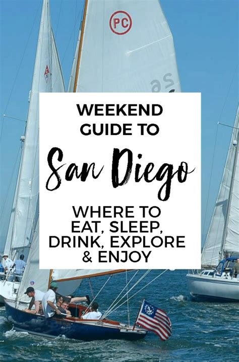Fun Things To Do In San Diego The Weekend Guide To San Diego