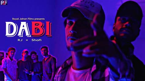 Dabi Official Mv Rj × Shafi Royal Jahan Films New Bangla Rap2023