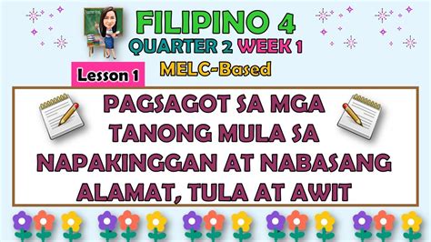 Filipino 4 Quarter 2 Week 1 Lesson 1 Pagsagot Sa Mga Tanong Mula