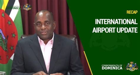 Over 200 Dominicans Employed On International Airport Project Pm Skerrit Says Dominica News