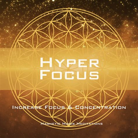 ‎hyper Focus Increase Focus And Concentration Single By Magnetic