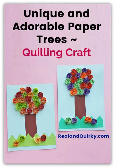Unique And Adorable Paper Trees ~ Quilling Craft Real And Quirky