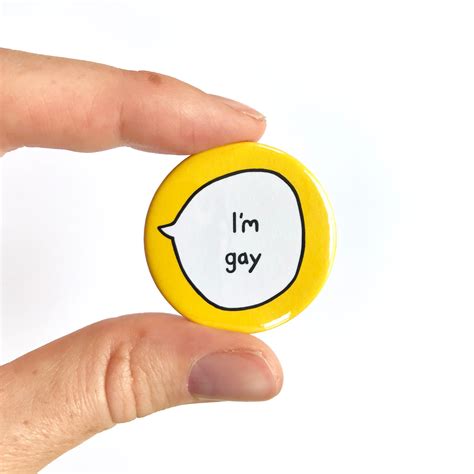Im Gay Pin Badge Button Etsy