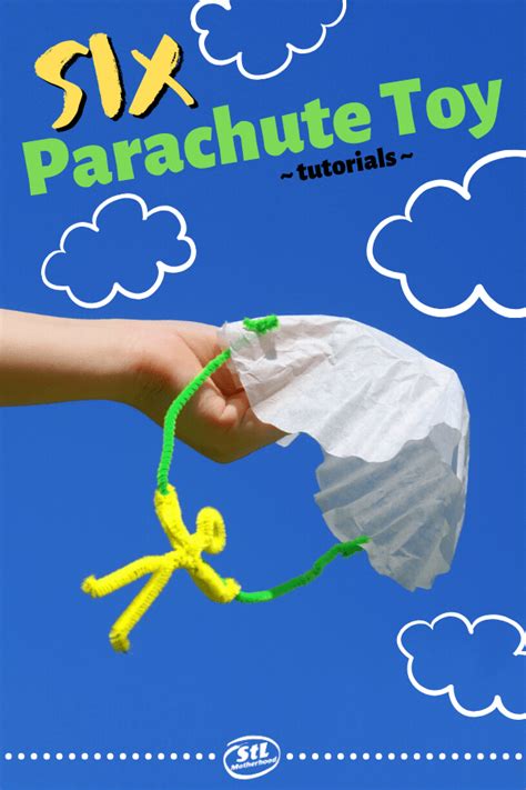 Make These Six Fun Diy Parachute Toys For Kids Stlmotherhood