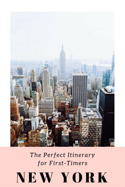 New York City The Perfect Itinerary For First Timers Traveling Chic